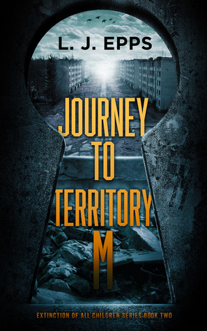 Journey to Territory M by L.J. Epps