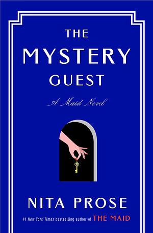 The Mystery Guest by Nita Prose