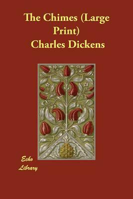 The Chimes by Charles Dickens