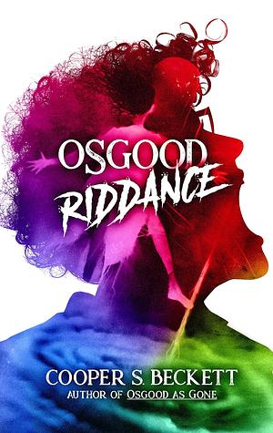 Osgood Riddance by Cooper S. Beckett