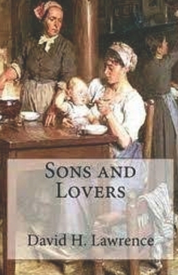 Sons and Lovers illustrated by D.H. Lawrence