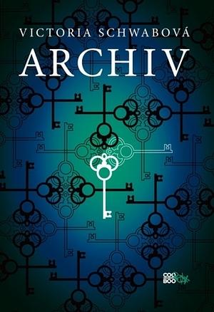 Archiv by V.E. Schwab