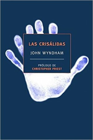 Las crisálidas by John Wyndham