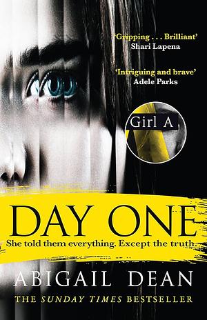 Day One by Abigail Dean