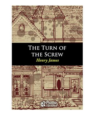 The Turn of the Screw by Henry James