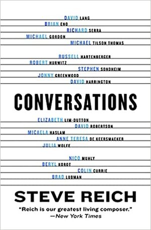 Conversations by Steve Reich
