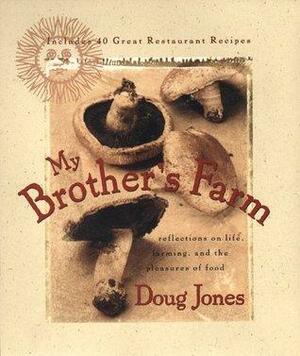 My Brother's Farm by Doug Jones