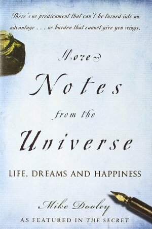 Notes from the Universe Book 2: New Perspectives from an Old Friend by Mike Dooley