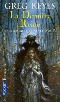 La dernière Reine by Greg Keyes, Greg Keyes, Jacques Collin