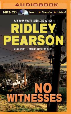 No Witnesses by Ridley Pearson