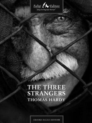 The Three Strangers by Thomas Hardy