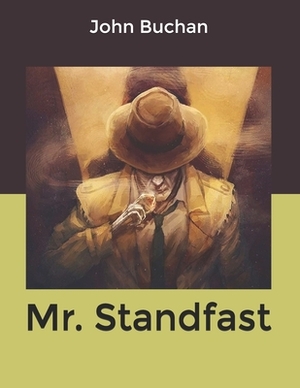 Mr. Standfast by John Buchan