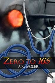 Zero to 165 by A.R. Moler