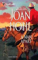 A Man Apart by Joan Hohl