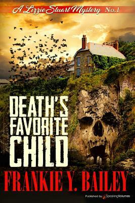 Death's Favorite Child by Frankie y. Bailey