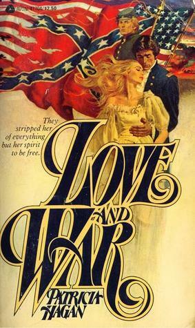 Love and War by Patricia Hagan