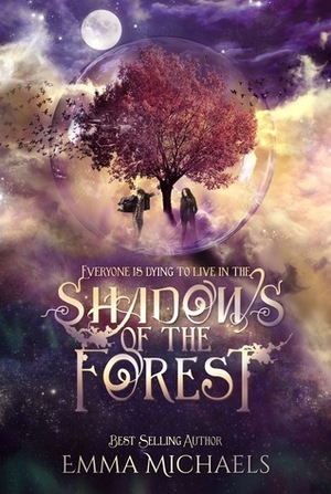 Shadows of the Forest by Emma Michaels