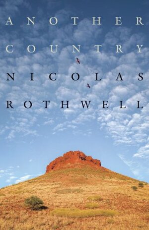 Another Country by Nicolas Rothwell