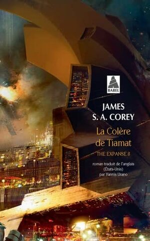 La colère de Tiamat by James S.A. Corey