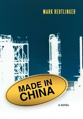 Made in China by Mark Reutlinger