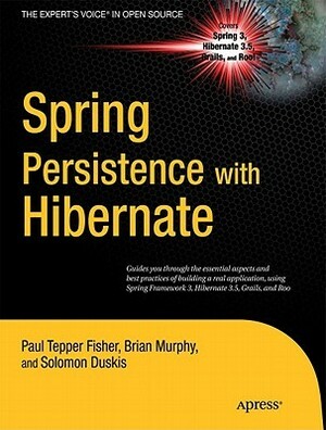 Spring Persistence with Hibernate by Paul Fisher, Solomon Duskis