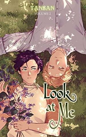 Look at Me, Vol. 2 by Tansan