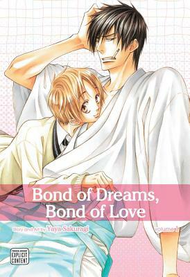 Bond of Dreams, Bond of Love, Vol. 1 by Yaya Sakuragi