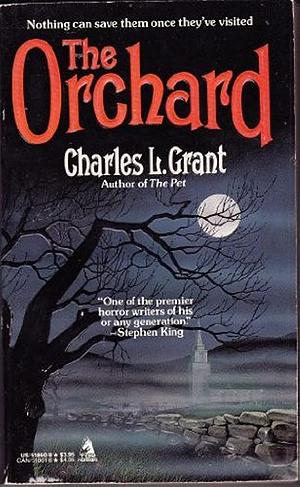 The Orchard by Charles L. Grant