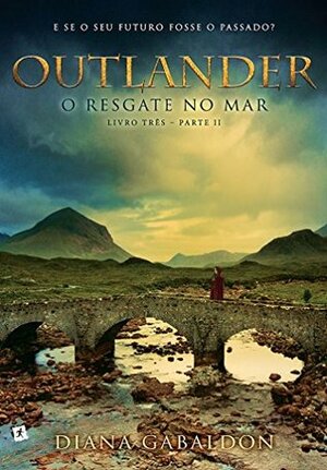 O Resgate no Mar - Parte 2 by Diana Gabaldon