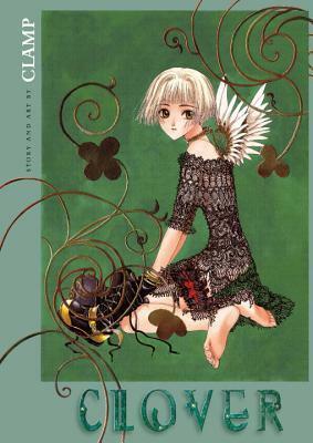 Clover: Omnibus by CLAMP, Ray Yoshimoto