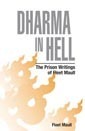 Dharma in Hell by Fleet Maull