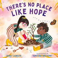 There's No Place Like Hope by Janet Lawler