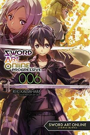 Sword Art Online: Progressive, Vol. 6 by abec, Reki Kawahara