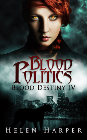 Blood Politics by Helen Harper