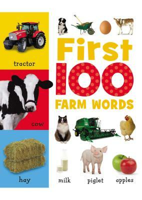 First 100 Farm Words by Sarah Creese