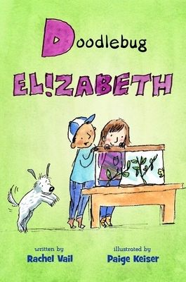 Doodlebug Elizabeth by Rachel Vail