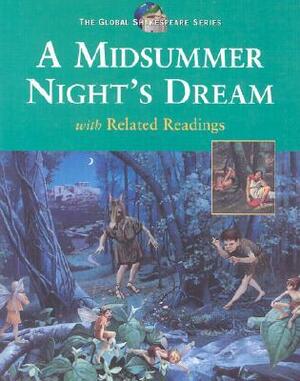 A Midsummer Night's Dream with related Readings (Global Shakespeare Series) by William Shakespeare