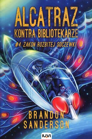 Zakon Rozbitej Soczewki by Brandon Sanderson