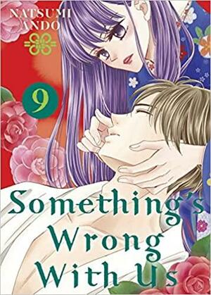 Something's Wrong With Us, Volume 9 by Natsumi Andō