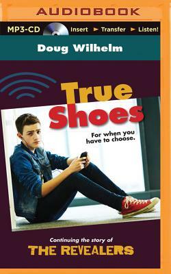 True Shoes by Doug Wilhelm