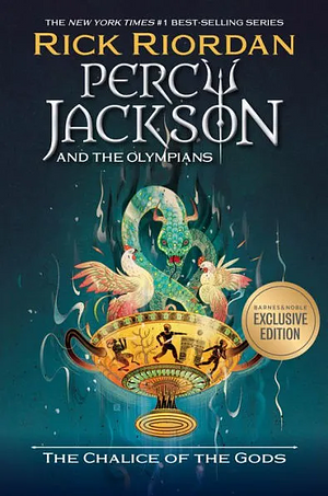 The Chalice of the Gods by Rick Riordan