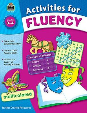 Activities for Fluency, Grades 3-4 by Melissa Hart