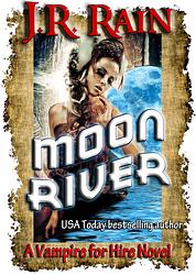 Moon River by J.R. Rain