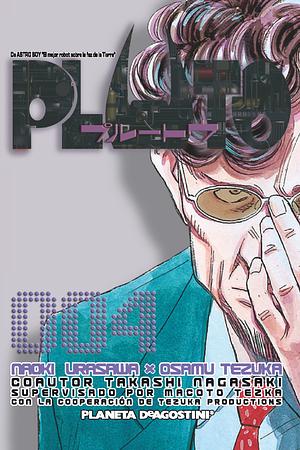 PLUTO: Naoki Urasawa x Osamu Tezuka, No. 004 by Osamu Tezuka, Naoki Urasawa, Makoto Tezuka, Takashi Nagasaki