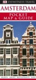 Amsterdam Pocket Map &amp; Guide by D.K. Publishing, Fiona Duncan