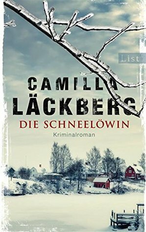 Die Schneelöwin by Camilla Läckberg, Katrin Frey