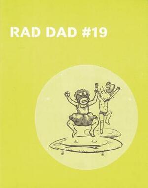 Rad Dad by Tomas Moniz