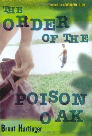 The Order of the Poison Oak by Brent Hartinger