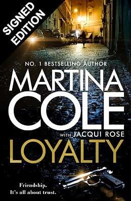 Loyalty  by Martina Cole, Jacqui Rose