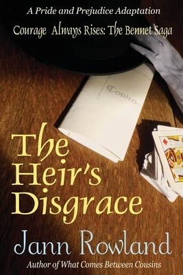 The Heir's Disgrace by Jann Rowland